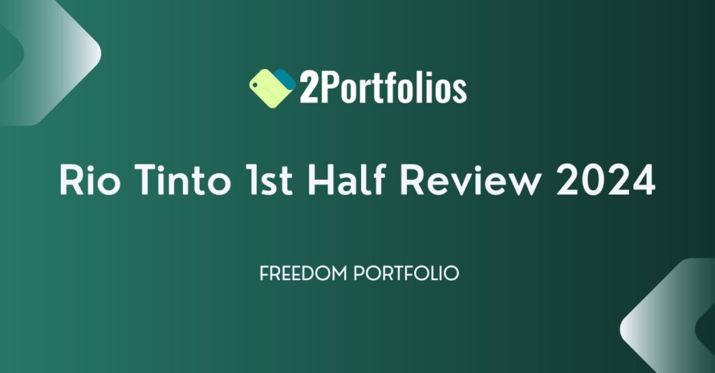 Rio Tinto 1st Half Review 2024